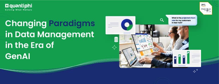 Changing Paradigms in Data Management in the Era of GenAI