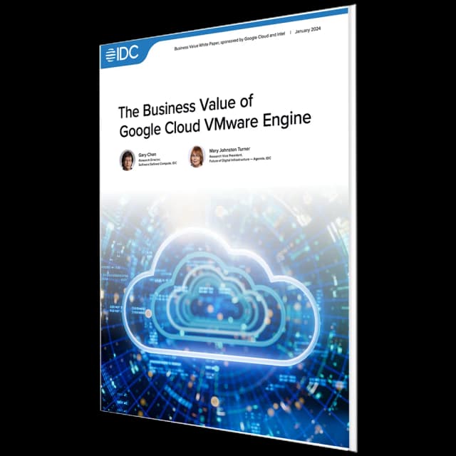 The Business Value of GCVE by IDC