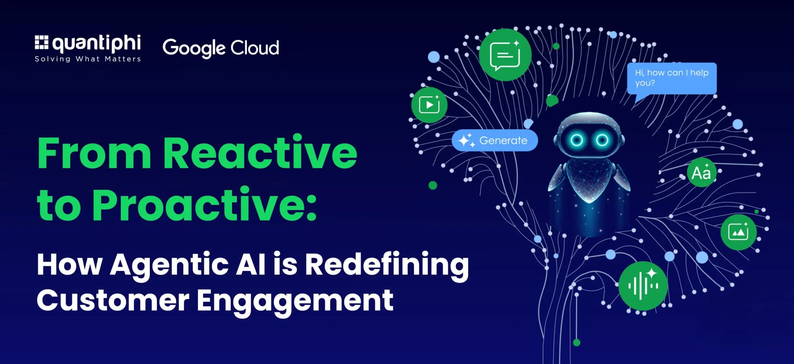 From Reactive to Proactive: How Agentic AI is Redefining Customer Engagement