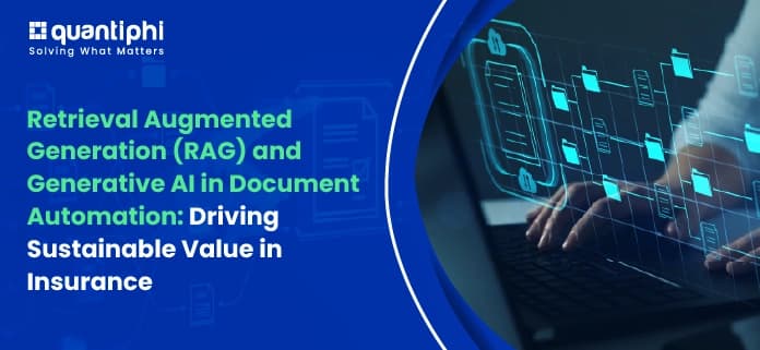 Retrieval Augmented Generation (RAG) and Generative AI in Document Automation: Driving Sustainable Value in Insurance