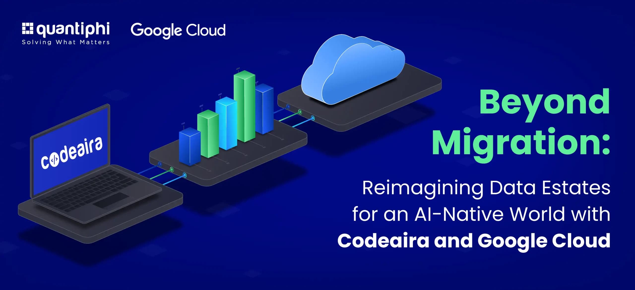Beyond Migration: Reimagining Data Estates for an AI-Native World with Codeaira and Google Cloud