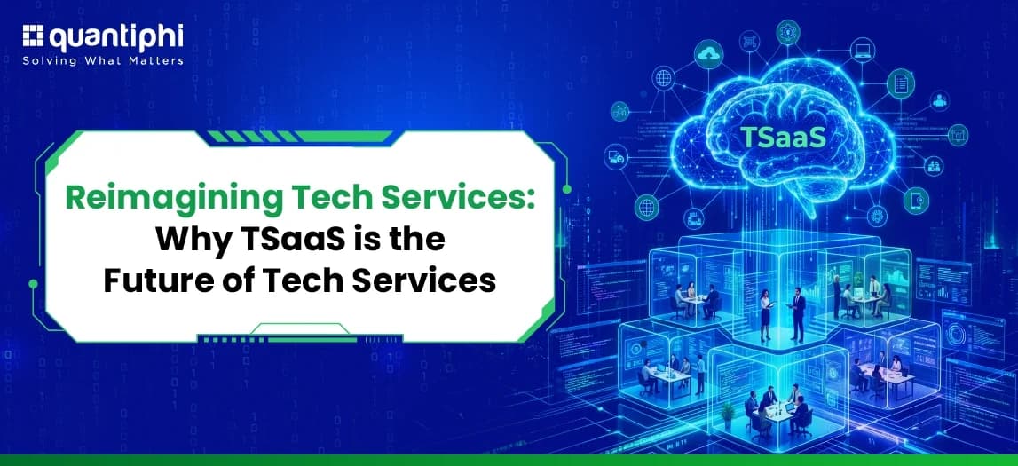 Reimagining Tech Services: Why TSaaS is the Future of Tech Services
