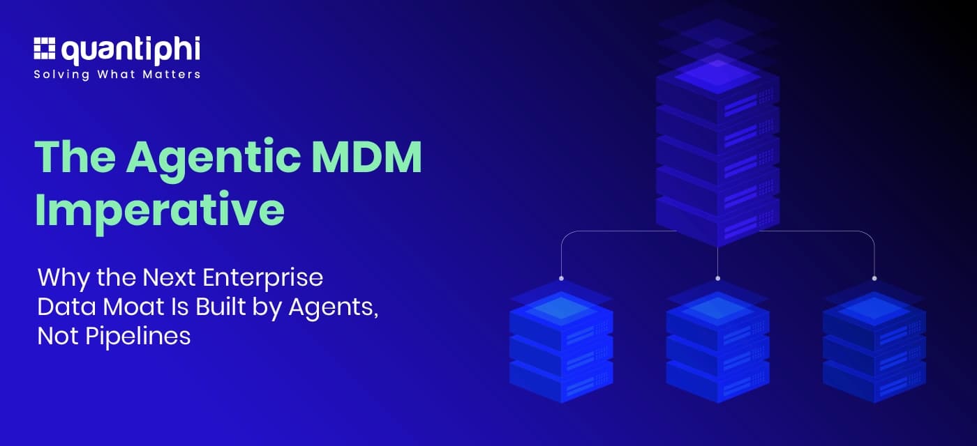 The Agentic MDM Imperative