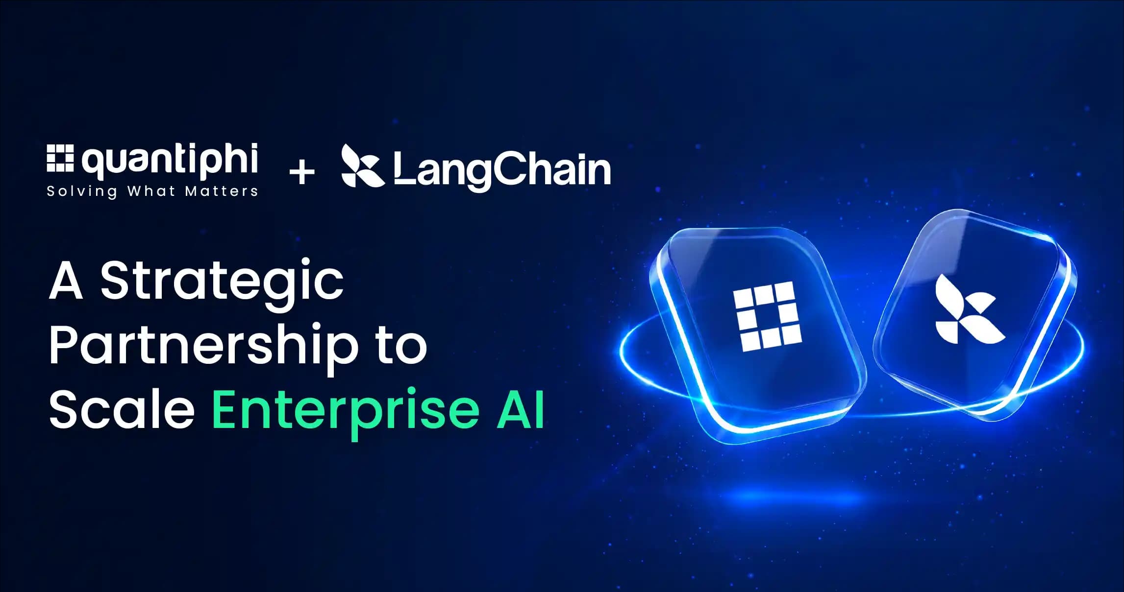 Quantiphi and LangChain Partner to Scale Production-Ready Agentic AI for Enterprises