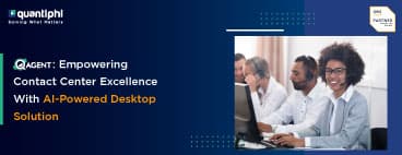 QAgent: Empowering Contact Center Excellence With AI-Powered Desktop Solution