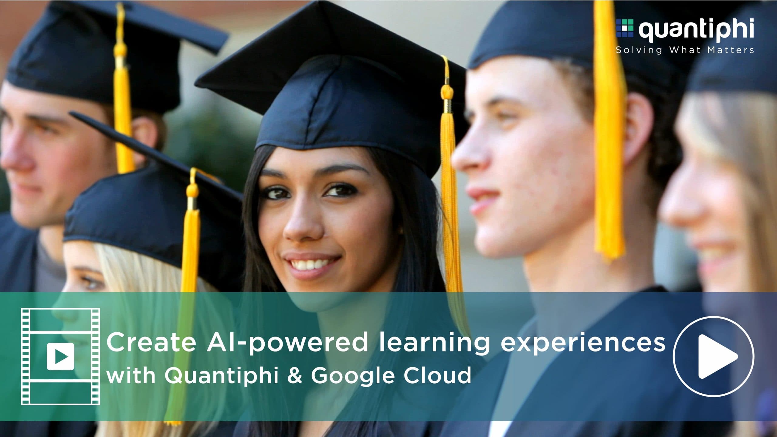 Create AI powered learning experiences with Quantiphi and Google Cloud Create AI powered learning experiences with Quantiphi and Google Cloud