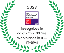 Recognized in India’s Top 100 Best Workplace in IT and IT-BPM