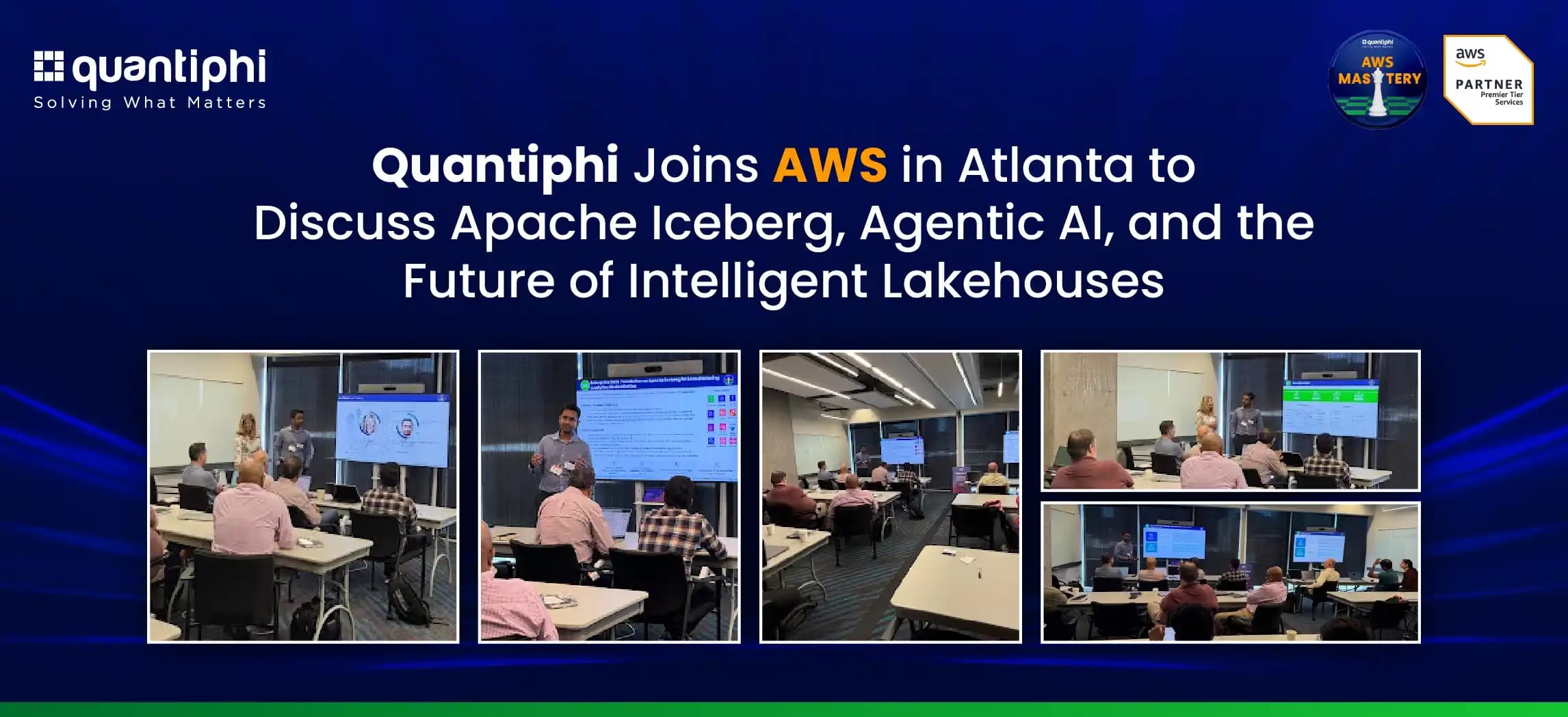 Quantiphi Joins AWS in Atlanta to Discuss Apache Iceberg, Agentic AI, and the Future of Intelligent Lakehouses