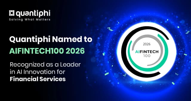 Quantiphi Named to 2026 AIFinTech100 List for Leading AI Innovation in Financial Services