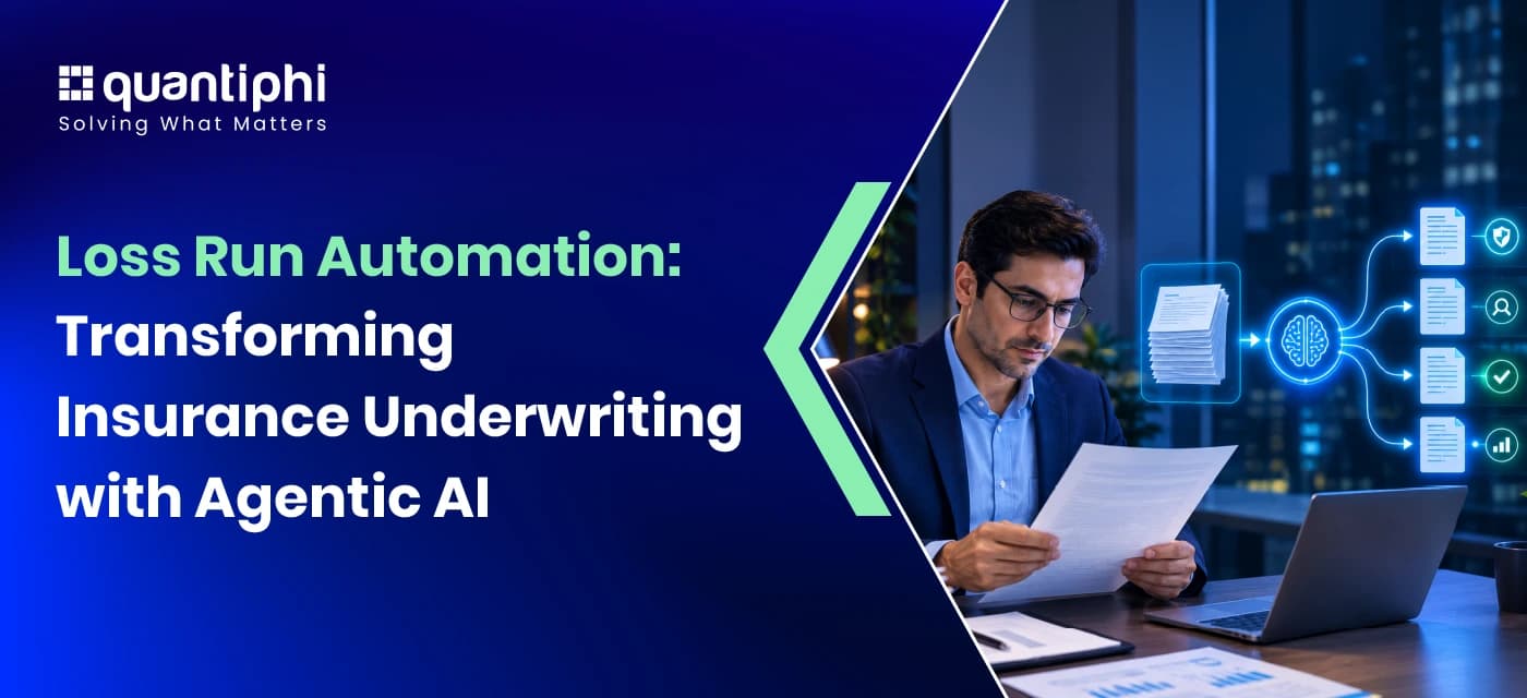 Loss Run Automation: Transforming Insurance Underwriting with Agentic AI