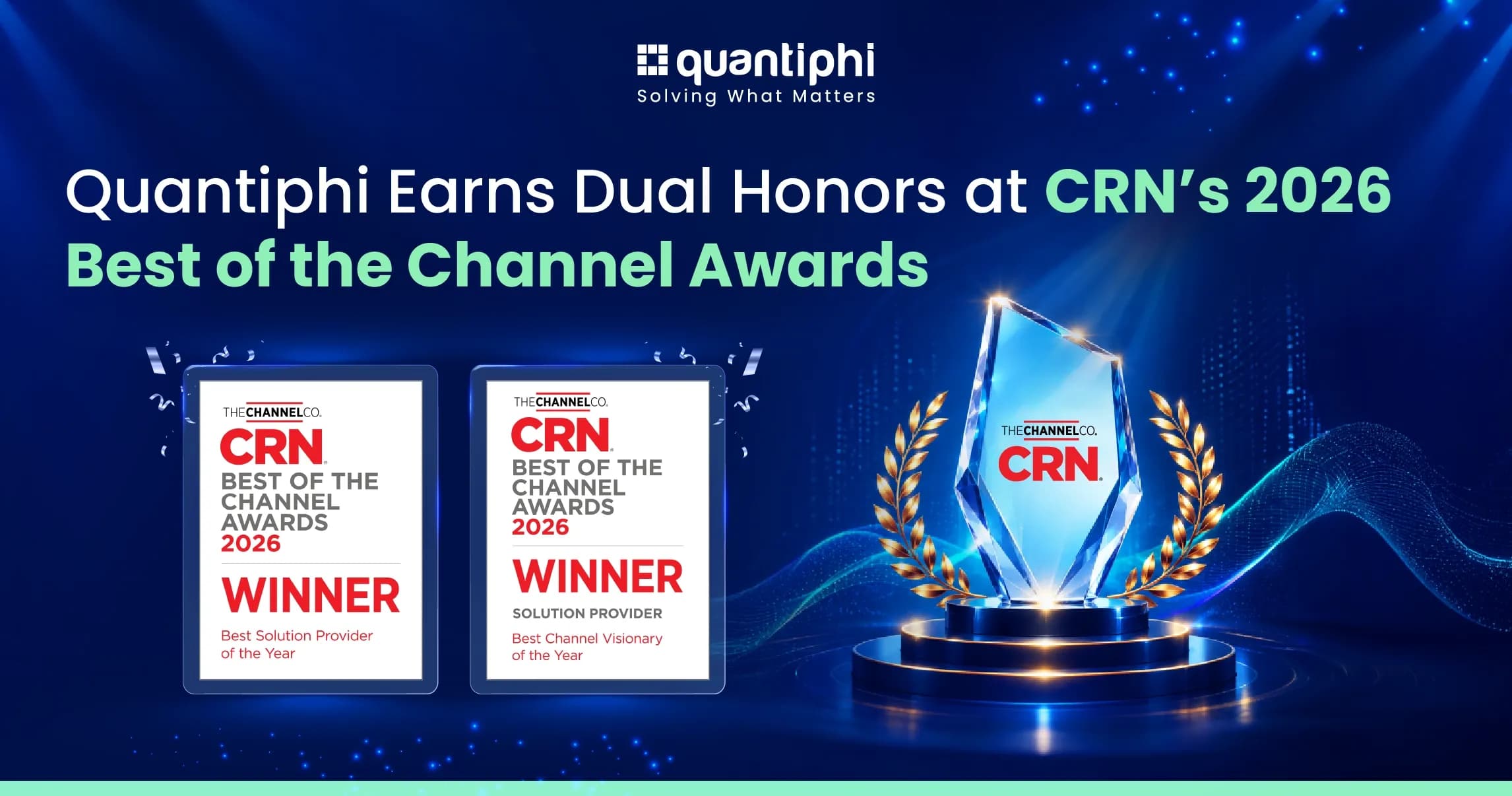 Quantiphi Earns Dual Honors at CRN’s 2026 Best of the Channel Awards