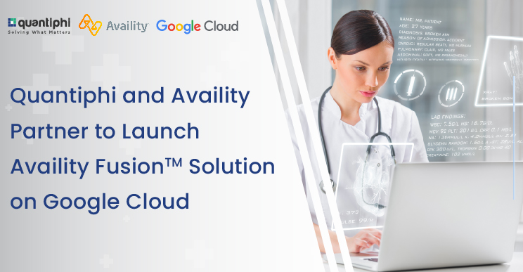 Quantiphi and Availity Partner to Launch Availity FusionTM Solution on ...