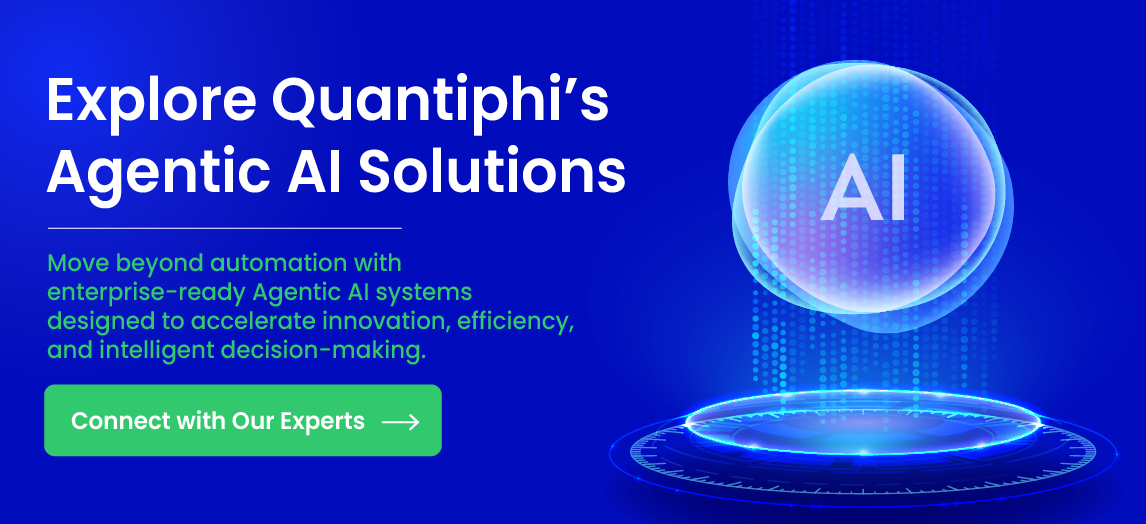 Organizations Choose Quantiphi for Agentic AI-CTA Banner